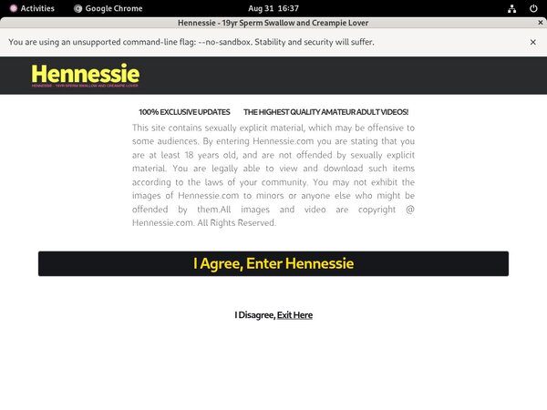 How To Get On Hennessie For Free